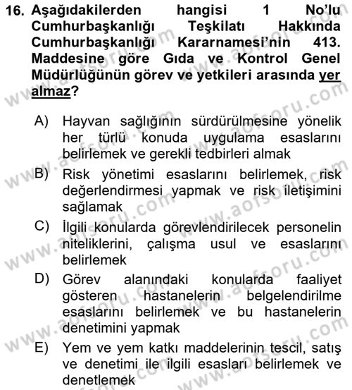 Gıda Mevzuatı ve Kalite Yönetimi Dersi 2024 - 2025 Yılı Yaz Okulu Sınav Soruları 16. Soru