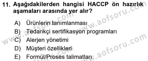 Gıda Mevzuatı ve Kalite Yönetimi Dersi 2025 - 2026 Yılı (Vize) Ara Sınav Soruları 11. Soru