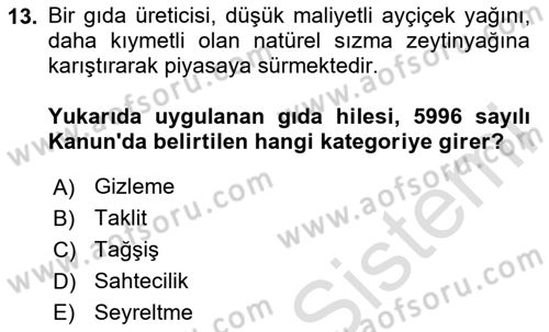Gıda Mevzuatı ve Kalite Yönetimi Dersi 2025 - 2026 Yılı (Final) Dönem Sonu Sınav Soruları 13. Soru