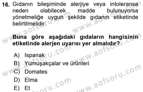 Gıda Mevzuatı ve Kalite Yönetimi Dersi 2025 - 2026 Yılı (Final) Dönem Sonu Sınav Soruları 16. Soru