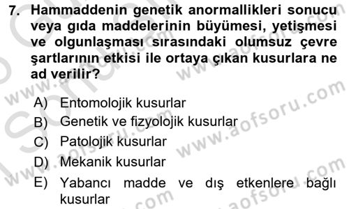Gıda Mevzuatı ve Kalite Yönetimi Dersi 2025 - 2026 Yılı (Final) Dönem Sonu Sınav Soruları 7. Soru