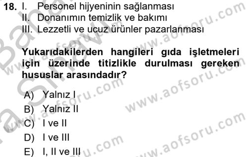 Besin Güvenliği ve Hijyen Dersi 2016 - 2017 Yılı (Vize) Ara Sınav Soruları 18. Soru