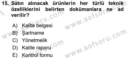 Besin Güvenliği ve Hijyen Dersi 2016 - 2017 Yılı (Final) Dönem Sonu Sınav Soruları 15. Soru