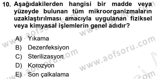 Besin Güvenliği ve Hijyen Dersi 2017 - 2018 Yılı 3 Ders Sınav Soruları 10. Soru