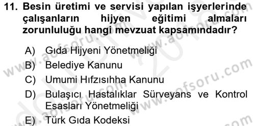 Besin Güvenliği ve Hijyen Dersi 2017 - 2018 Yılı 3 Ders Sınav Soruları 11. Soru