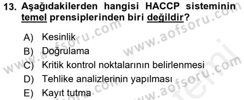 Besin Güvenliği ve Hijyen Dersi 2017 - 2018 Yılı 3 Ders Sınav Soruları 13. Soru