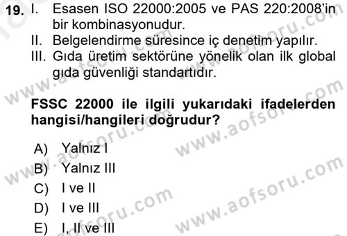 Besin Güvenliği ve Hijyen Dersi 2017 - 2018 Yılı 3 Ders Sınav Soruları 19. Soru
