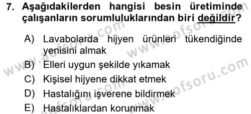 Besin Güvenliği ve Hijyen Dersi 2017 - 2018 Yılı 3 Ders Sınav Soruları 7. Soru