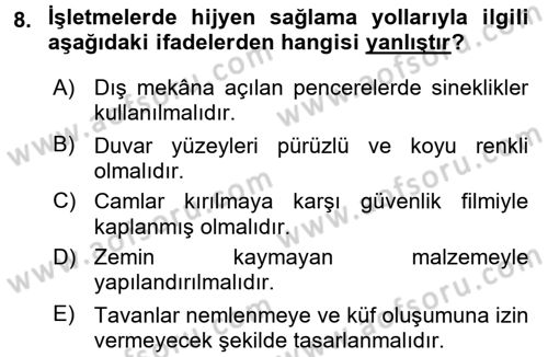 Besin Güvenliği ve Hijyen Dersi 2017 - 2018 Yılı 3 Ders Sınav Soruları 8. Soru