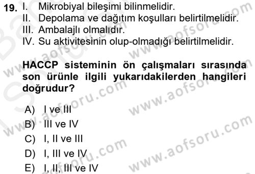 Besin Güvenliği ve Hijyen Dersi 2017 - 2018 Yılı (Final) Dönem Sonu Sınav Soruları 19. Soru