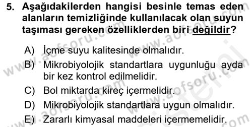 Besin Güvenliği ve Hijyen Dersi 2017 - 2018 Yılı (Final) Dönem Sonu Sınav Soruları 5. Soru