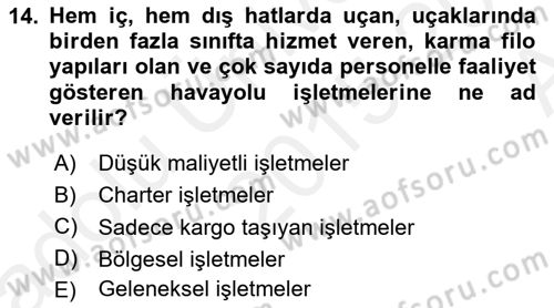Havacılığa Giriş Dersi 2015 - 2016 Yılı (Vize) Ara Sınav Soruları 14. Soru