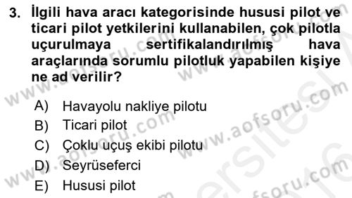 Havacılığa Giriş Dersi 2015 - 2016 Yılı (Vize) Ara Sınavı 3. Soru