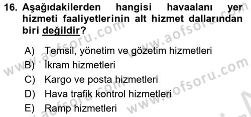 Havacılığa Giriş Dersi 2015 - 2016 Yılı (Final) Dönem Sonu Sınav Soruları 16. Soru
