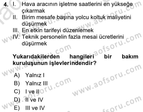 Havacılığa Giriş Dersi 2015 - 2016 Yılı (Final) Dönem Sonu Sınav Soruları 4. Soru