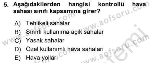 Havacılığa Giriş Dersi 2015 - 2016 Yılı (Final) Dönem Sonu Sınav Soruları 5. Soru