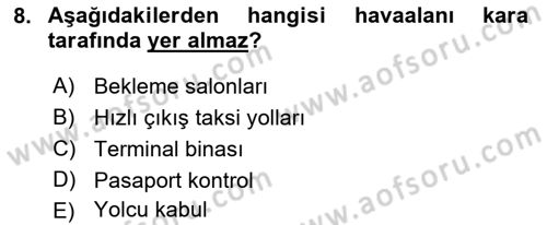 Havacılığa Giriş Dersi 2015 - 2016 Yılı (Final) Dönem Sonu Sınav Soruları 8. Soru