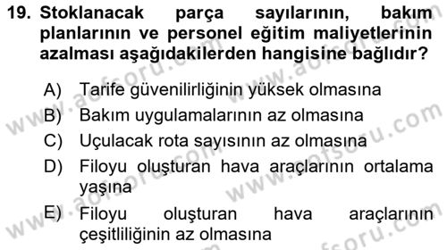Havacılığa Giriş Dersi 2016 - 2017 Yılı (Vize) Ara Sınav Soruları 19. Soru