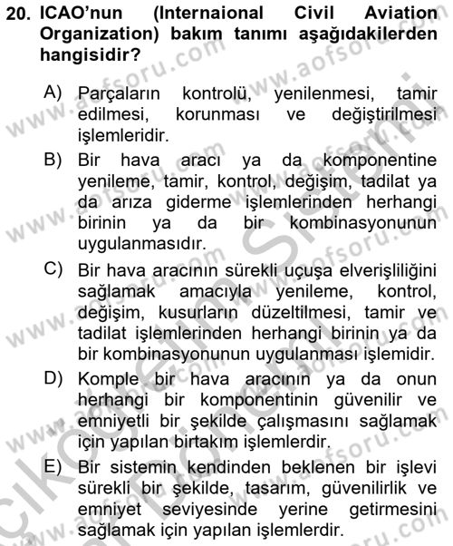 Havacılığa Giriş Dersi 2016 - 2017 Yılı (Vize) Ara Sınav Soruları 20. Soru