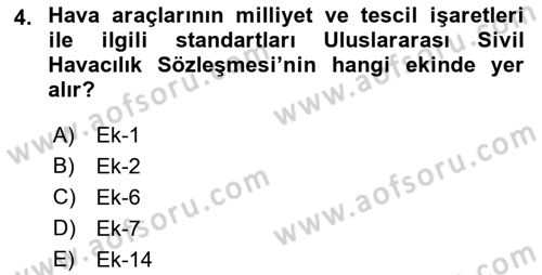 Havacılığa Giriş Dersi 2016 - 2017 Yılı (Vize) Ara Sınav Soruları 4. Soru