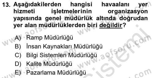 Havacılığa Giriş Dersi 2016 - 2017 Yılı (Final) Dönem Sonu Sınav Soruları 13. Soru