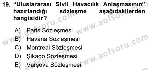 Havacılığa Giriş Dersi 2016 - 2017 Yılı (Final) Dönem Sonu Sınav Soruları 19. Soru