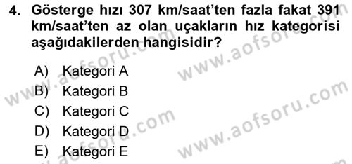 Havacılığa Giriş Dersi 2016 - 2017 Yılı (Final) Dönem Sonu Sınav Soruları 4. Soru