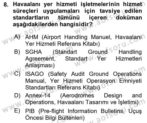 Havacılığa Giriş Dersi 2016 - 2017 Yılı (Final) Dönem Sonu Sınav Soruları 8. Soru