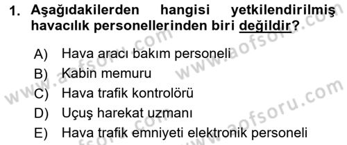 Havacılığa Giriş Dersi 2017 - 2018 Yılı (Vize) Ara Sınav Soruları 1. Soru
