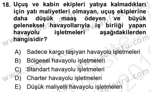 Havacılığa Giriş Dersi 2018 - 2019 Yılı (Vize) Ara Sınav Soruları 18. Soru
