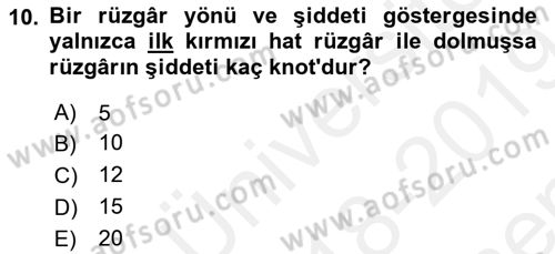 Havacılığa Giriş Dersi 2018 - 2019 Yılı (Final) Dönem Sonu Sınav Soruları 10. Soru