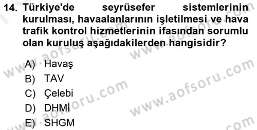 Havacılığa Giriş Dersi 2018 - 2019 Yılı (Final) Dönem Sonu Sınav Soruları 14. Soru