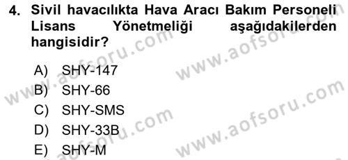 Havacılığa Giriş Dersi 2018 - 2019 Yılı (Final) Dönem Sonu Sınav Soruları 4. Soru