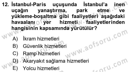 Havacılığa Giriş Dersi 2018 - 2019 Yılı Yaz Okulu Sınav Soruları 12. Soru