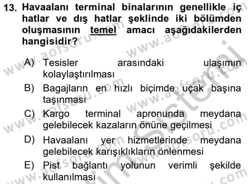 Havacılığa Giriş Dersi 2018 - 2019 Yılı Yaz Okulu Sınav Soruları 13. Soru