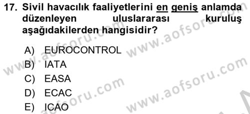 Havacılığa Giriş Dersi 2018 - 2019 Yılı Yaz Okulu Sınav Soruları 17. Soru