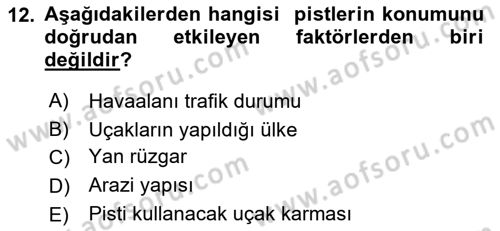 Havacılığa Giriş Dersi 2020 - 2021 Yılı Yaz Okulu Sınav Soruları 12. Soru