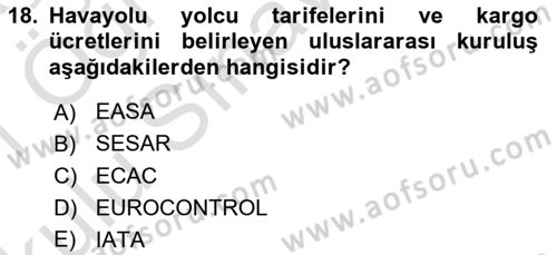 Havacılığa Giriş Dersi 2020 - 2021 Yılı Yaz Okulu Sınav Soruları 18. Soru
