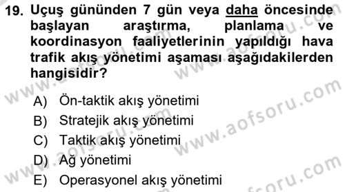 Havacılığa Giriş Dersi 2020 - 2021 Yılı Yaz Okulu Sınav Soruları 19. Soru