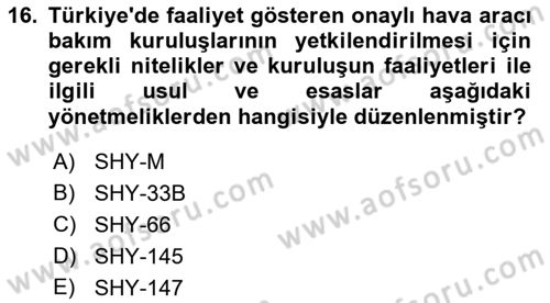 Havacılığa Giriş Dersi 2021 - 2022 Yılı (Vize) Ara Sınav Soruları 16. Soru