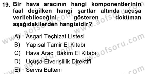 Havacılığa Giriş Dersi 2021 - 2022 Yılı (Vize) Ara Sınav Soruları 19. Soru