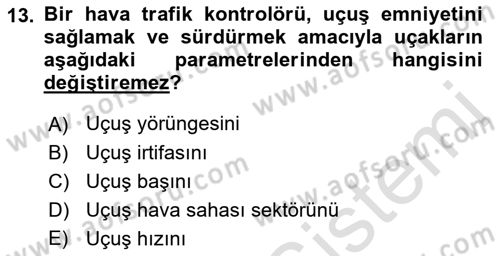 Havacılığa Giriş Dersi 2021 - 2022 Yılı (Final) Dönem Sonu Sınav Soruları 13. Soru