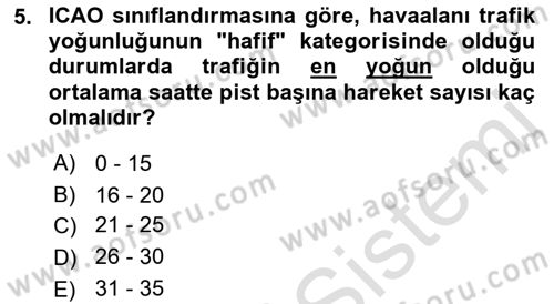 Havacılığa Giriş Dersi 2021 - 2022 Yılı (Final) Dönem Sonu Sınav Soruları 5. Soru