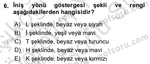 Havacılığa Giriş Dersi 2021 - 2022 Yılı (Final) Dönem Sonu Sınav Soruları 6. Soru