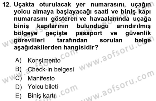 Havacılığa Giriş Dersi 2023 - 2024 Yılı (Vize) Ara Sınav Soruları 12. Soru