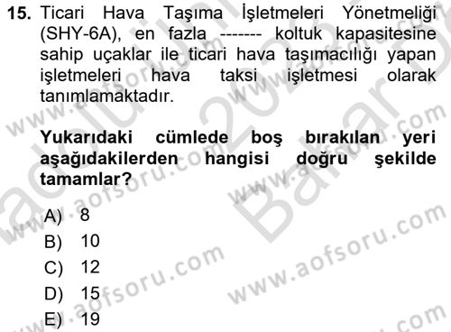 Havacılığa Giriş Dersi 2023 - 2024 Yılı (Vize) Ara Sınav Soruları 15. Soru