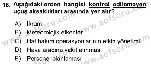 Havacılığa Giriş Dersi 2023 - 2024 Yılı (Vize) Ara Sınav Soruları 16. Soru