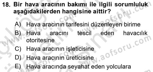 Havacılığa Giriş Dersi 2023 - 2024 Yılı (Vize) Ara Sınav Soruları 18. Soru
