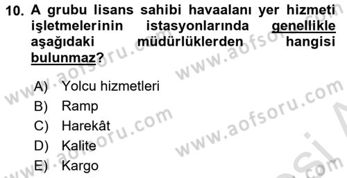 Havacılığa Giriş Dersi 2023 - 2024 Yılı (Final) Dönem Sonu Sınav Soruları 10. Soru
