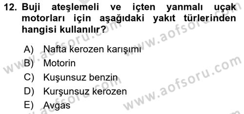 Havacılığa Giriş Dersi 2023 - 2024 Yılı (Final) Dönem Sonu Sınav Soruları 12. Soru